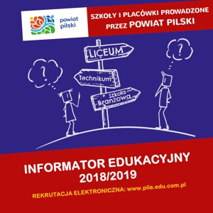 INFORMATOR EDUKACYJNY 2018/2019 INFORMATOR EDUKACYJNY 2018/2019